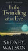 In the Twinkling of an Eye (Faith Classics