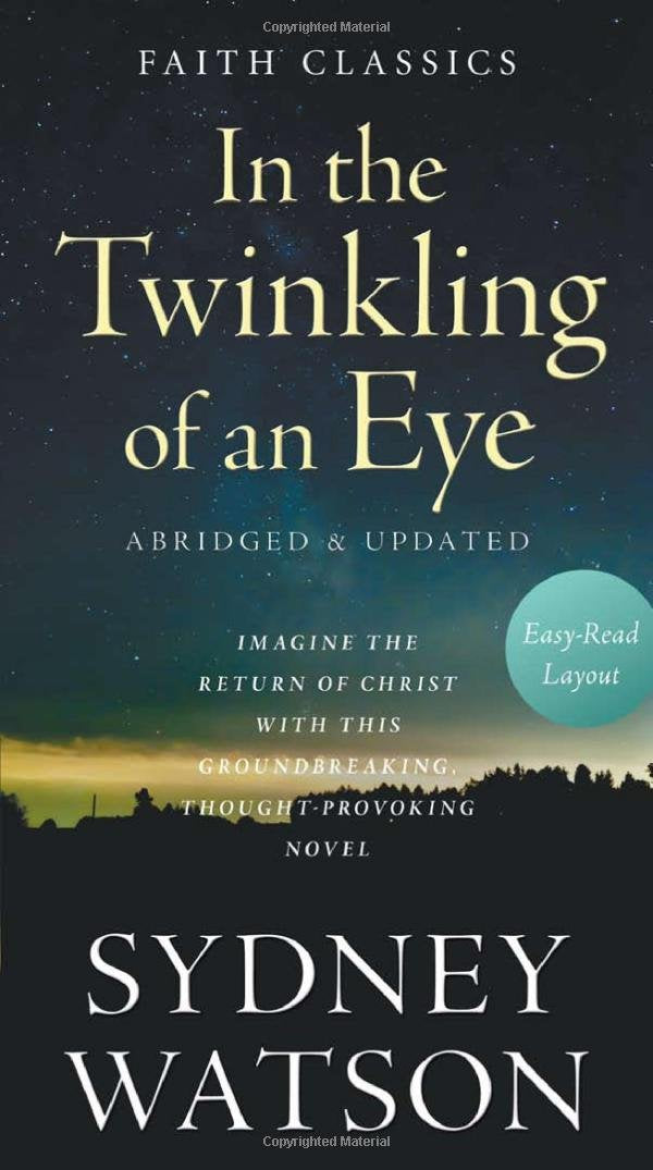 In the Twinkling of an Eye (Faith Classics