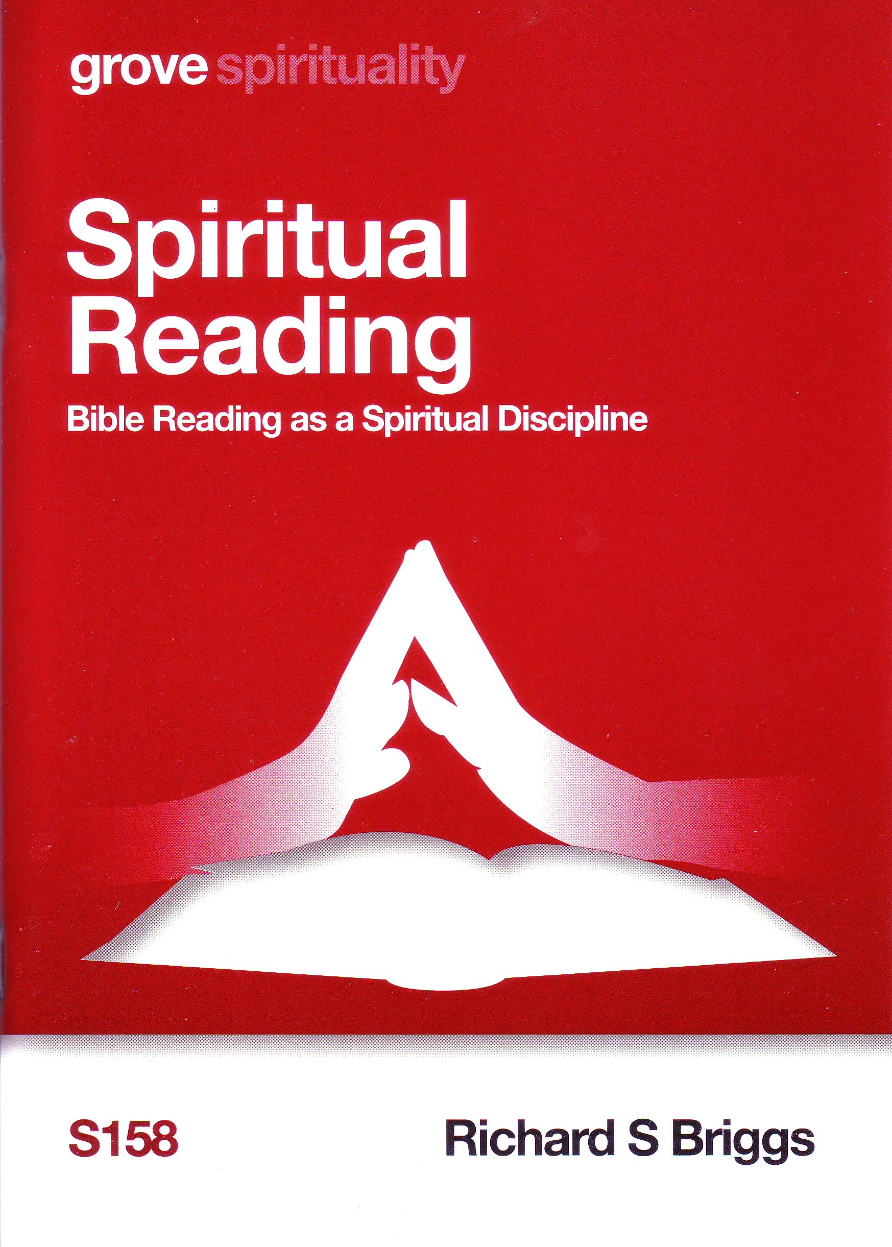 Spiritual Reading: Bible Reading as a Spiritual Discipline