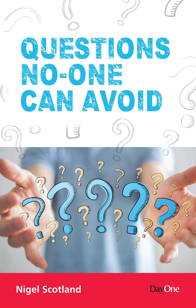 Questions no-one can avoid