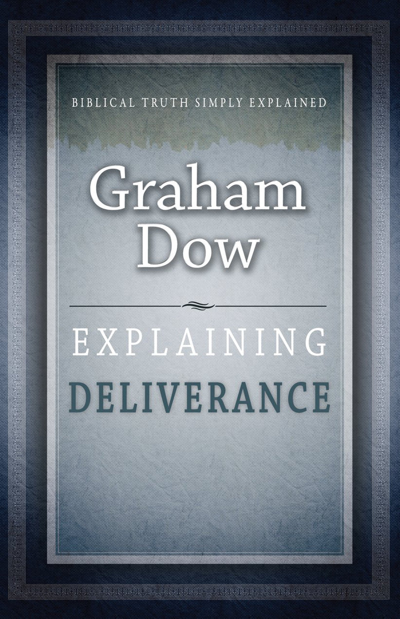 Explaining Deliverance (The Explaining Series