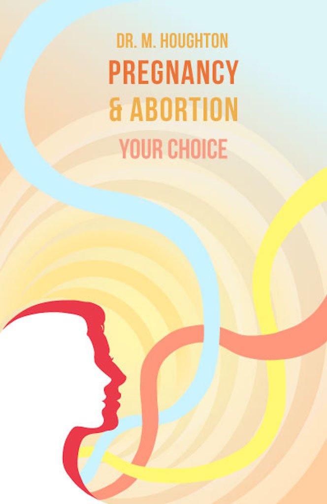 Pregnancy and Abortion Your Choice