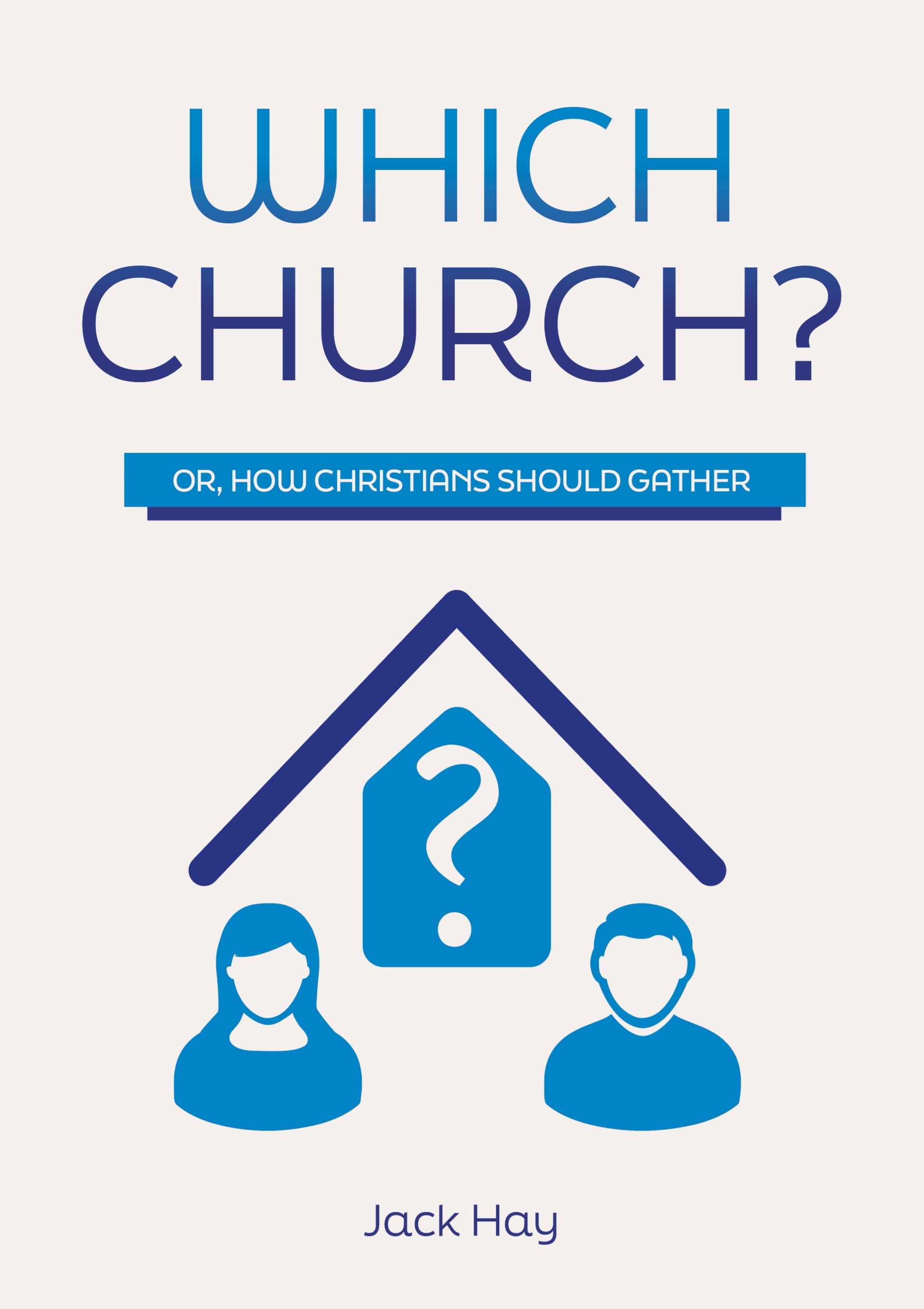 Which Church?