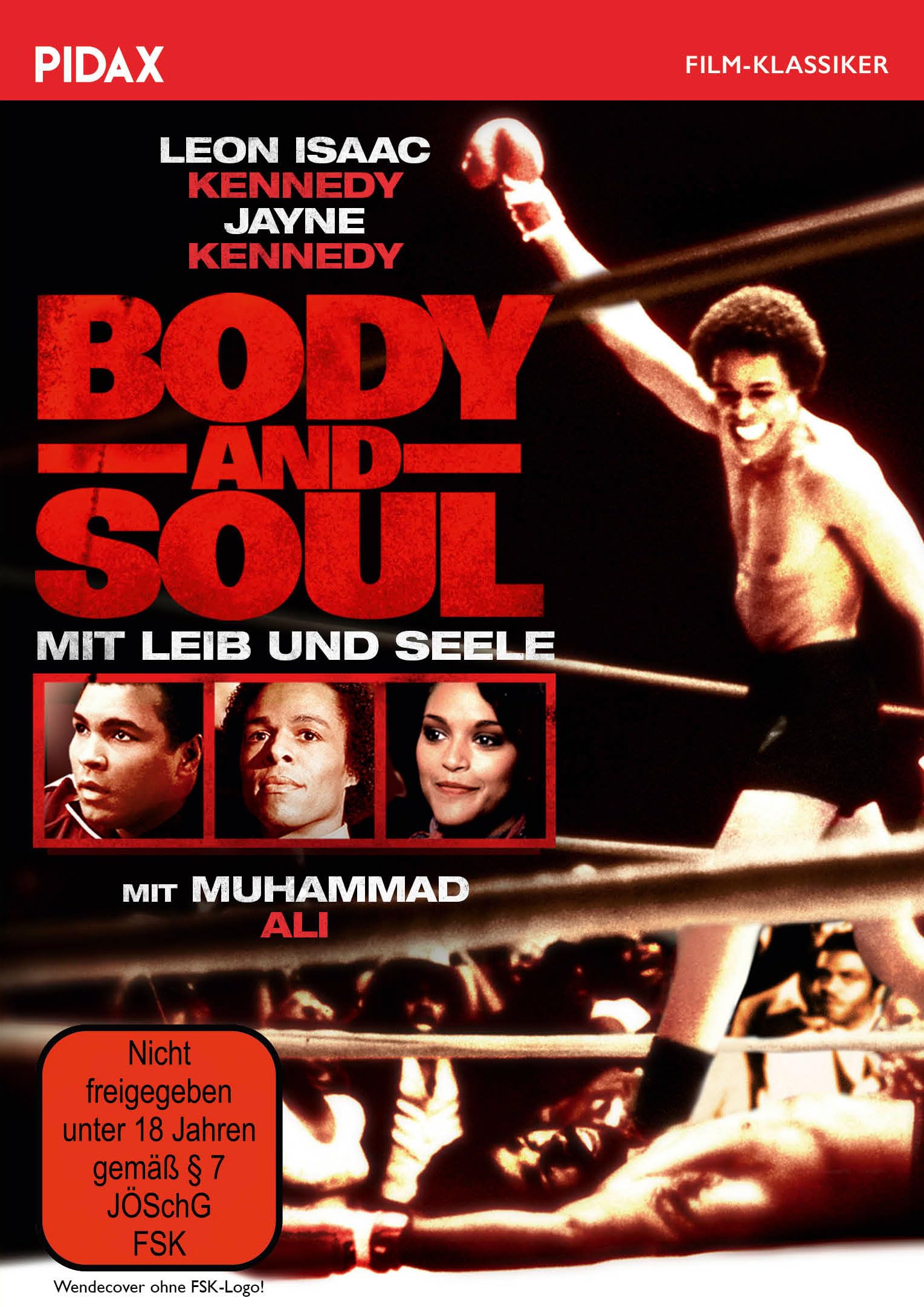 Body and Soul - Mit Leib und Seele / Packendes Boxerdrama mit Leon Isaac Kennedy und Muhammad Ali (Pidax Film-Klassiker
