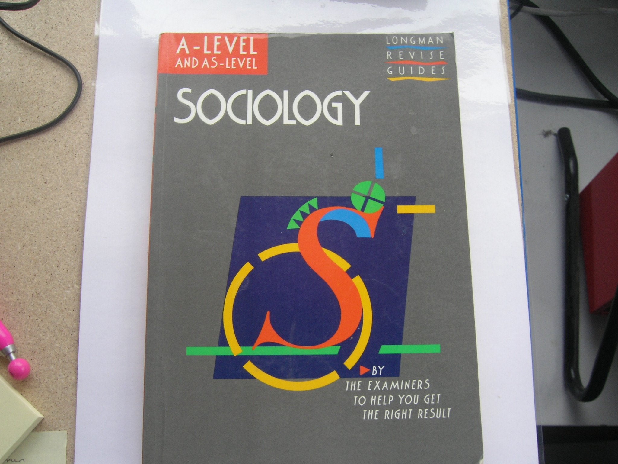 Sociology: A-level & AS-level (A Level Revise Guides) (GCE Geography Revision Guides