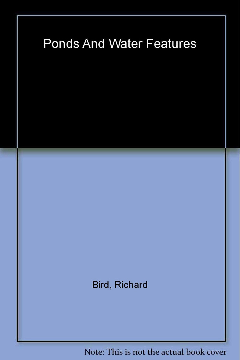 Ponds and Water Gardens (Garden Answers