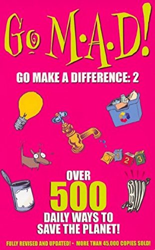 Go M.A.D! Go Make a Difference: 2