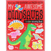 My Awesome Dinosaurs Sticker Activity Book