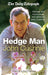 The Hedge Man