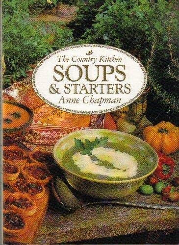 Soups & Starters (The Country Kitchen