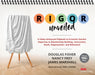 RIGOR Unveiled