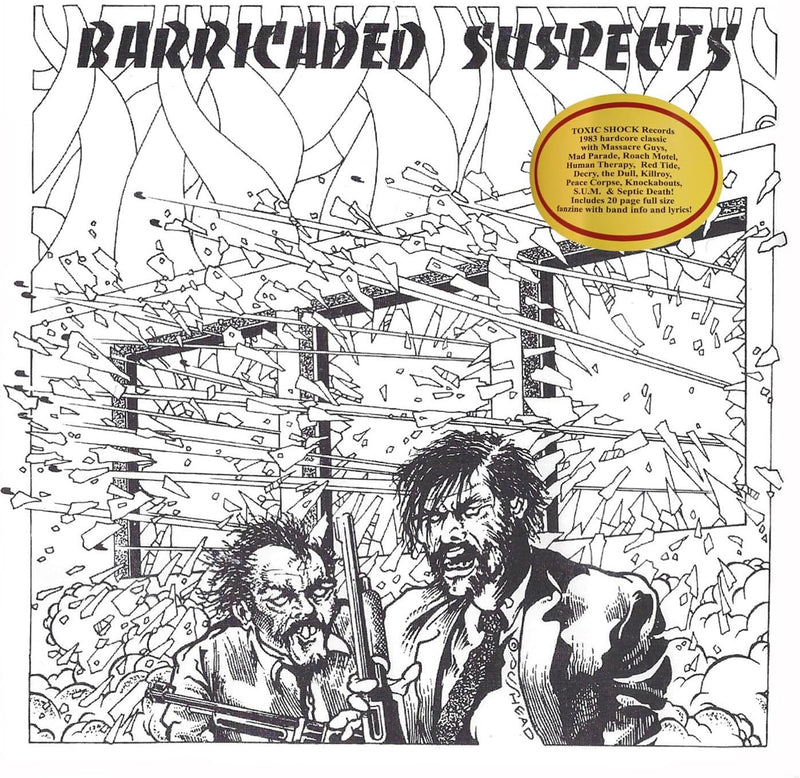 Barricaded suspects