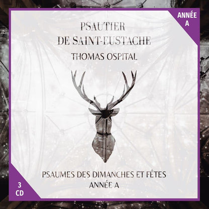 Psautier de Saint-Eustache année A: Psaumes des dimanches et fêtes