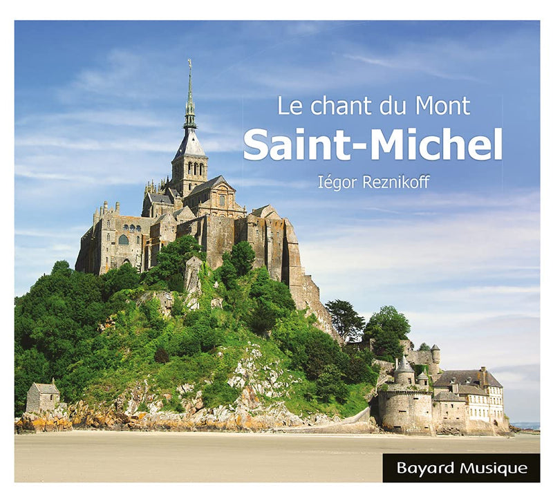 Iegor Reznikoff - Le Chant Du Mont-Saint-Michel