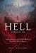 The Hell There Is: An Exploration of an Often-Rejected Doctrine of the Church