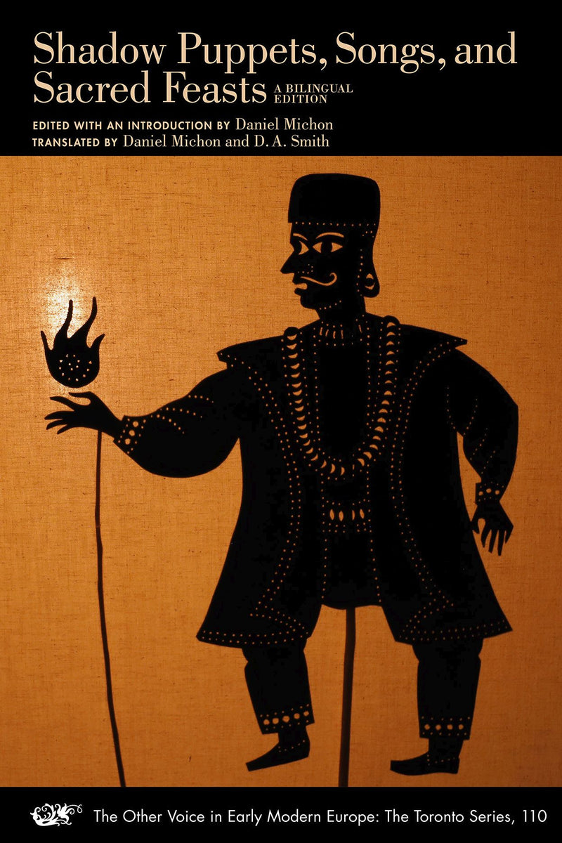 Shadow Puppets, Songs, and Sacred Feasts