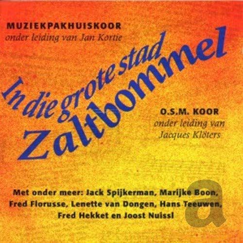 In Die Grote Stad Zaltbom