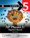 5 Steps to a 5: AP Physics 1 2026: Practice AP Tests + AP Content Review + Digital Exams