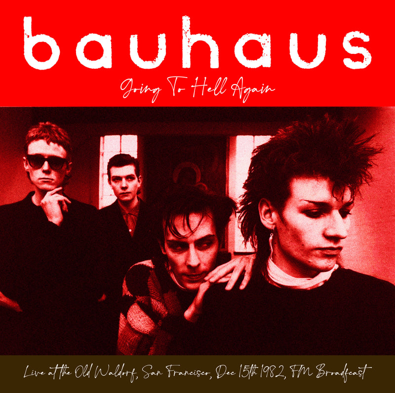 Going to Hell Again: Live at the Old Waldorf, San Francisco, Dec 15th 1982