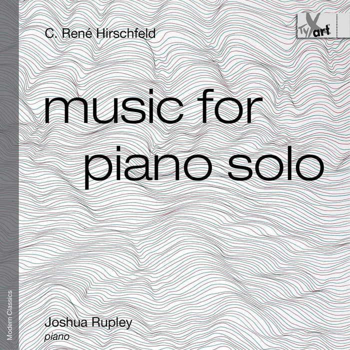 C. René Hirschfeld: Music for Piano Solo