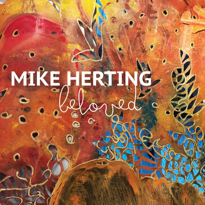 HERTING, MIKE - BELOVED