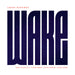 Wake