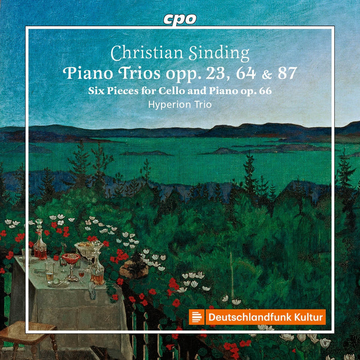 Christian Sinding: Piano Trios Opp. 23, 64 & 87: Six Pieces for Cello and Piano, Op. 66