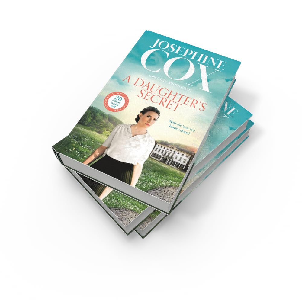 A Daughter’s Secret: The brand new emotional and gripping family drama for 2025 from the Sunday Times bestseller