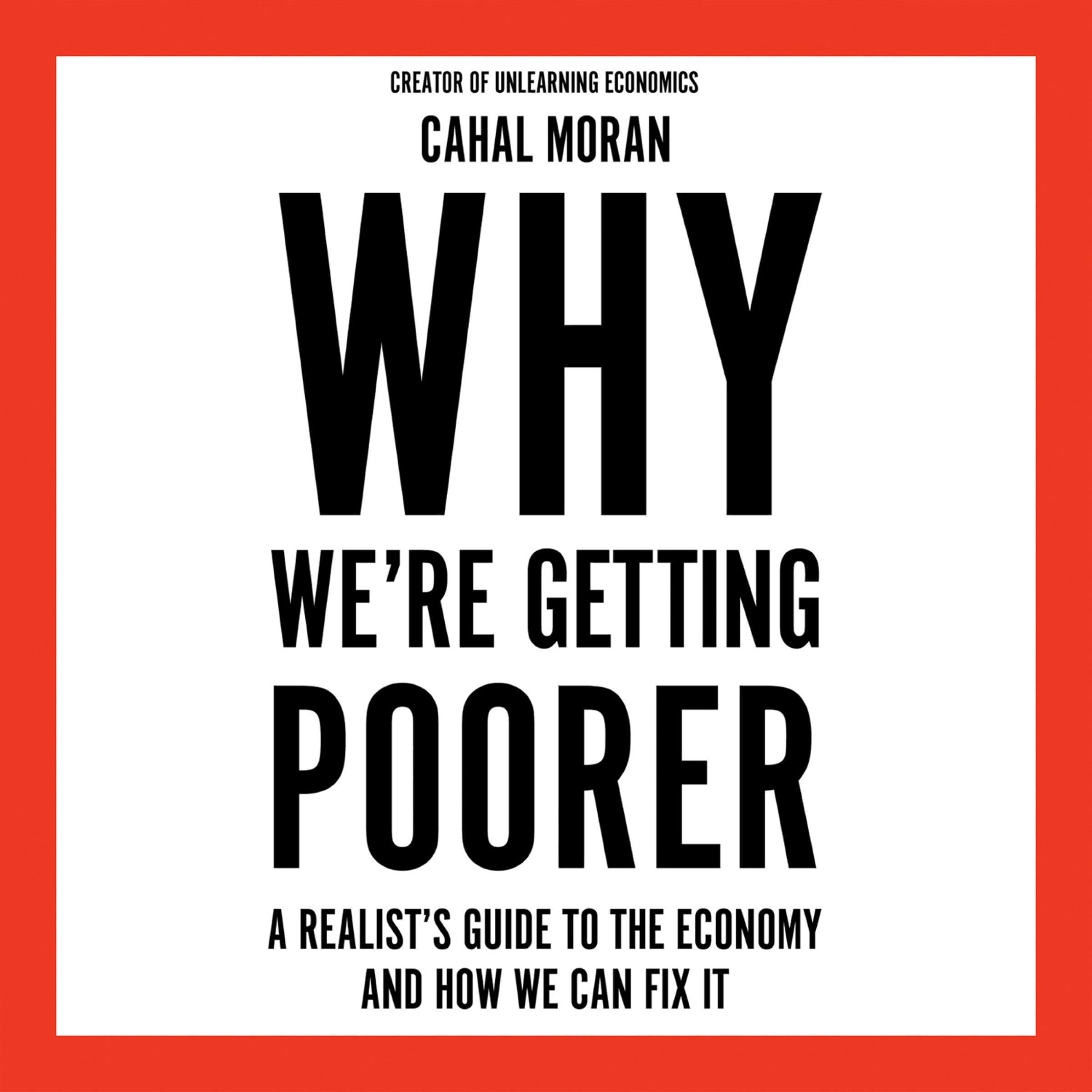 Why We’re Getting Poorer