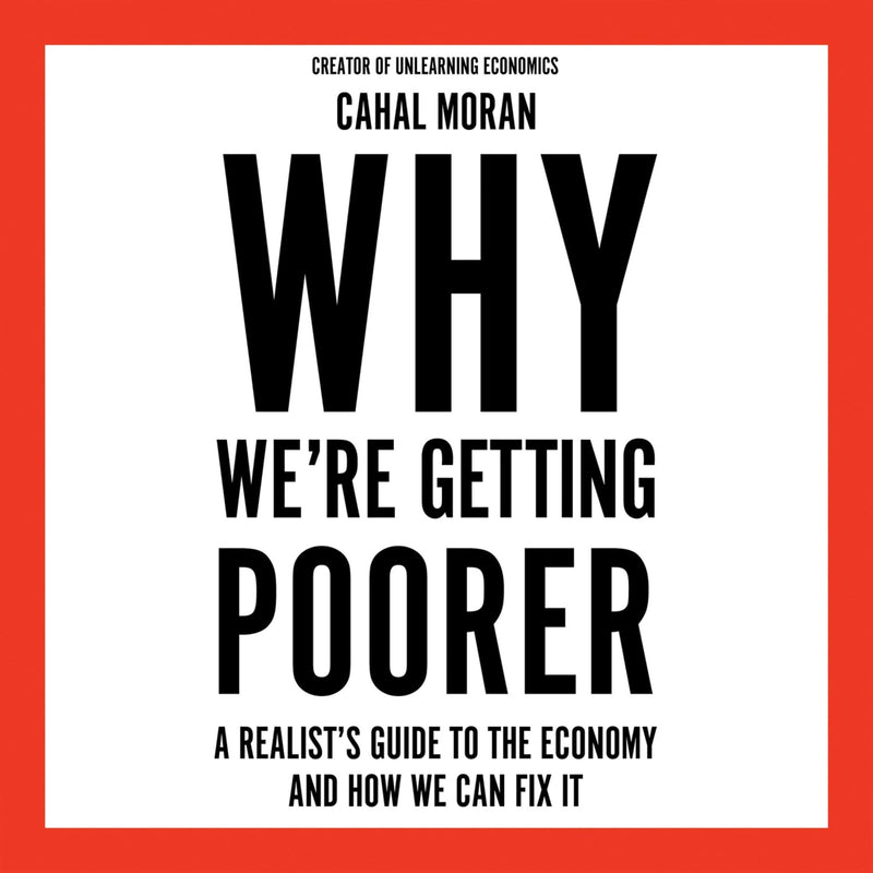Why We’re Getting Poorer