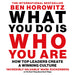 What You Do Is Who You Are