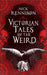 Victorian Tales of the Weird