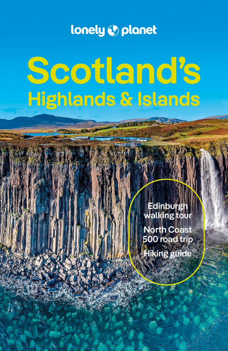 Lonely Planet Scotland's Highlands & Islands