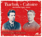 Bartok/Catoire: Quintettes Avec Piano