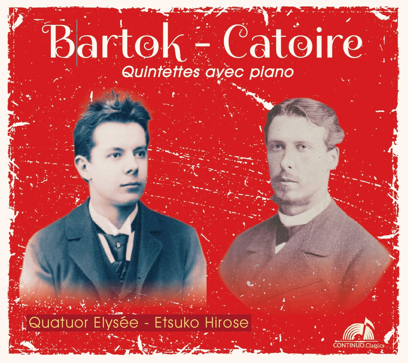 Bartok/Catoire: Quintettes Avec Piano