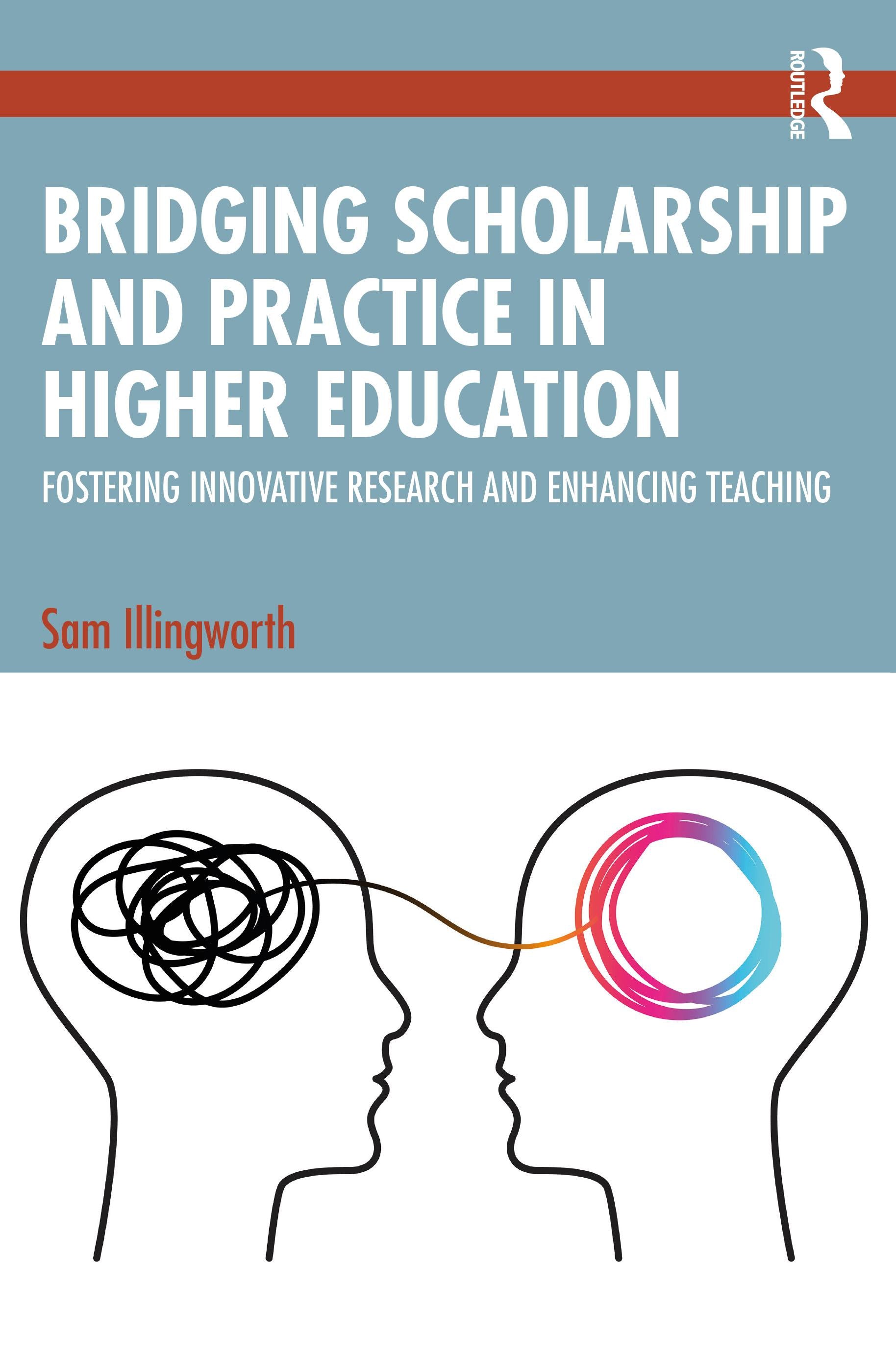 Bridging Scholarship and Practice in Higher Education