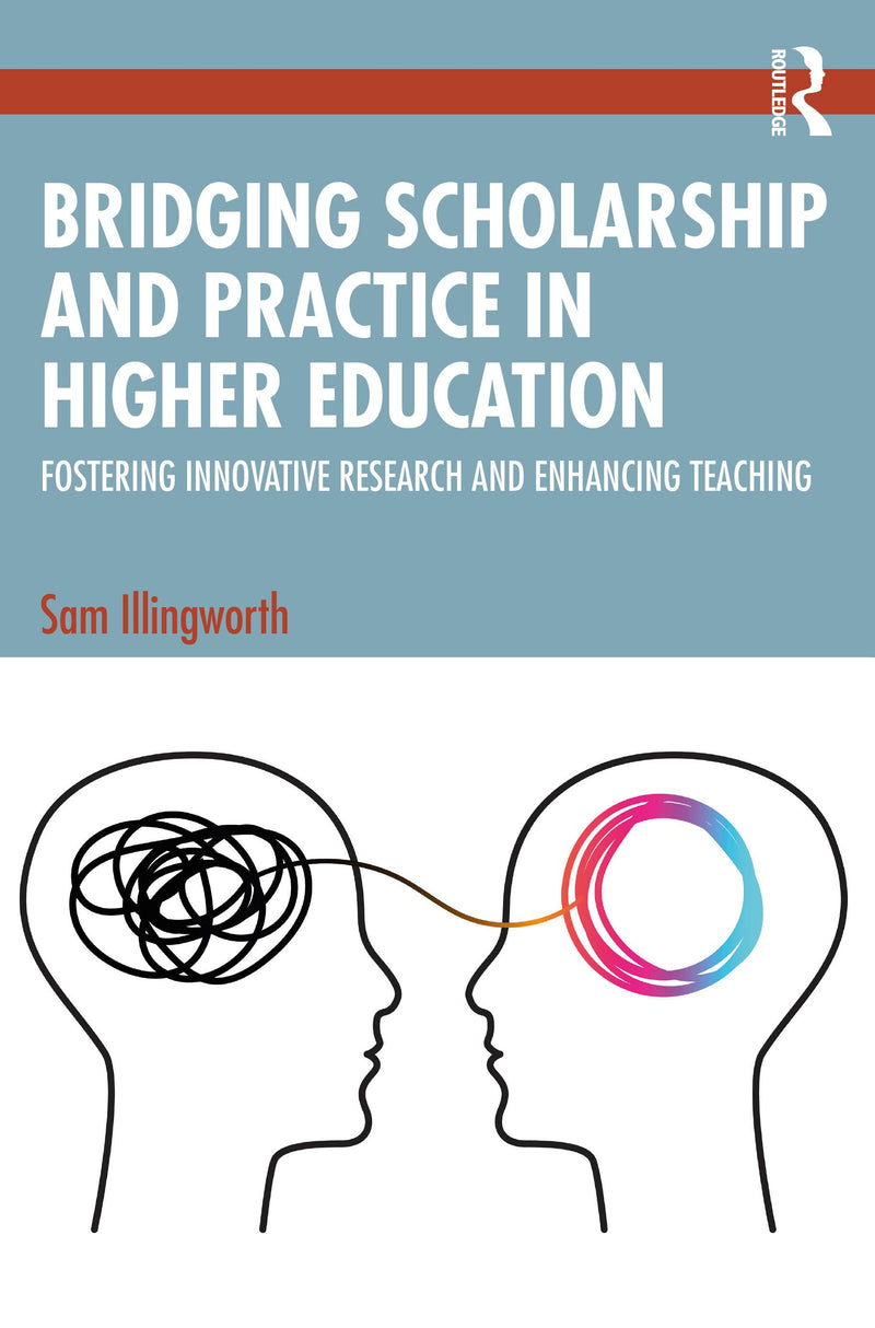 Bridging Scholarship and Practice in Higher Education