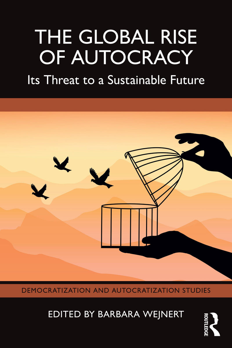 The Global Rise of Autocracy