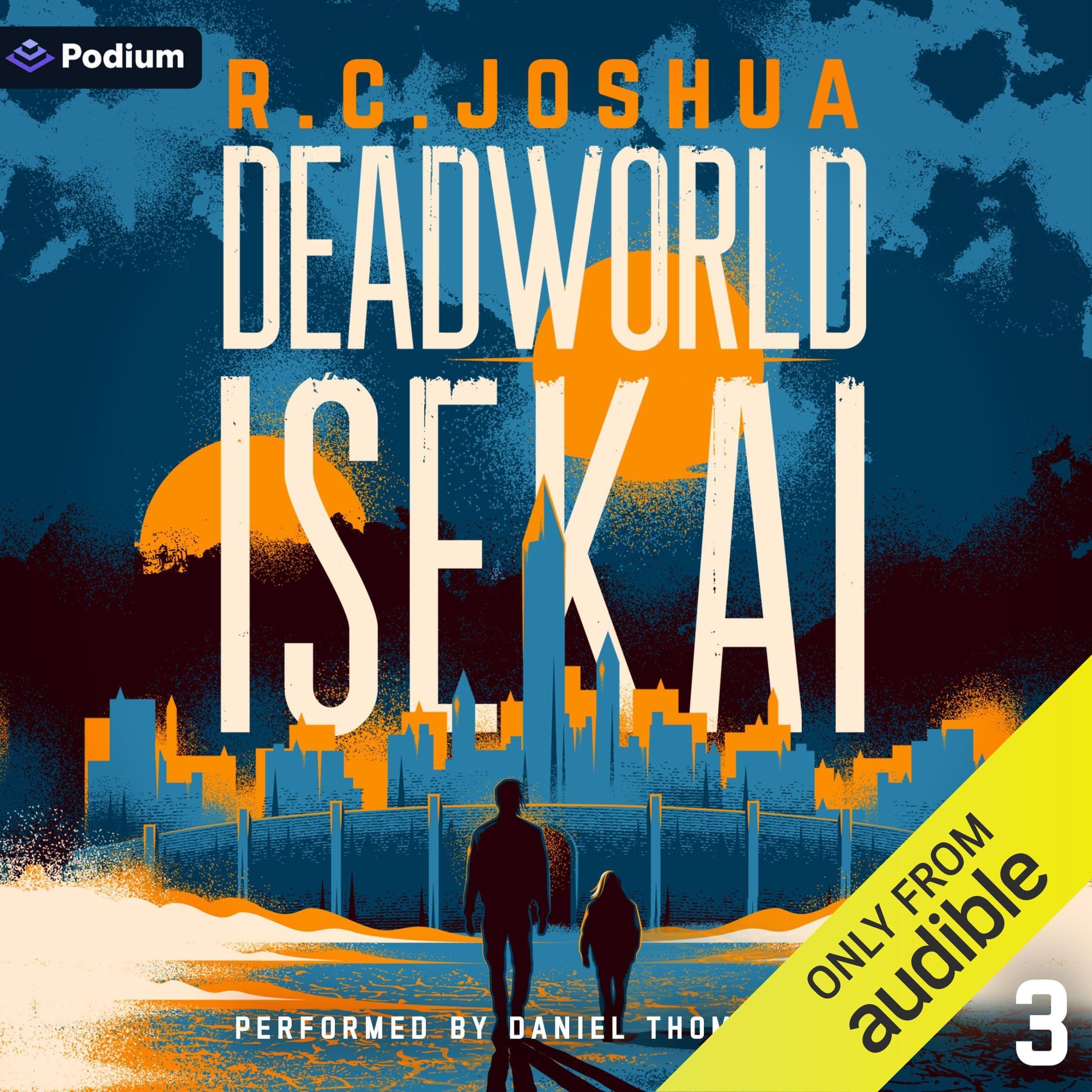 Deadworld Isekai 3
