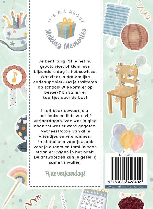 Fijne verjaardag!: Een invulboek voor vijf onvergetelijke verjaardagen
