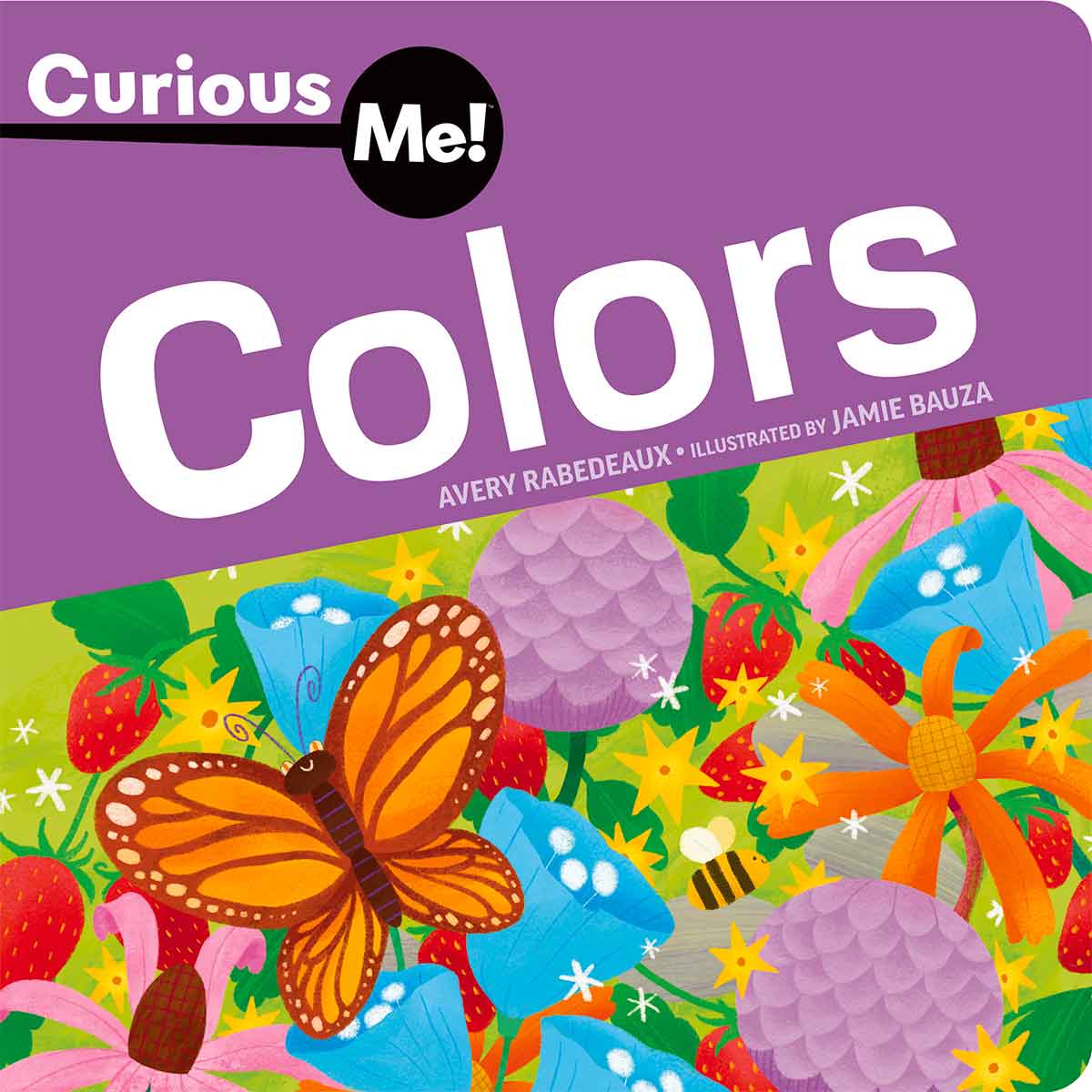 Curious Me!™ Colors (Curious Me!™ Board Books