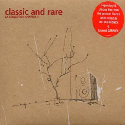 Classic & Rare: La Collection Chapter 3 / Various