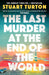 The Last Murder at the End of the World (Deluxe Edition)