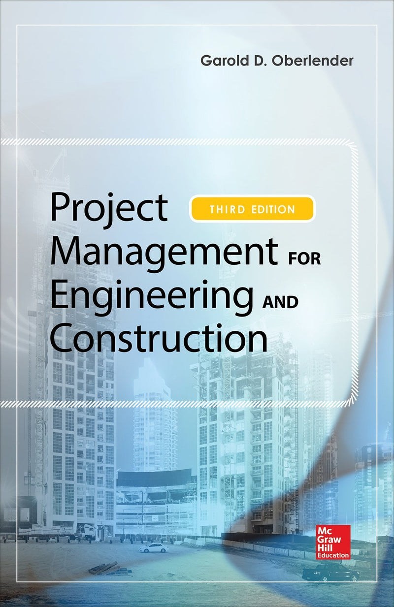 PROJECT MANAGEMENT FOR ENGINEERING AND CONSTRUCTION