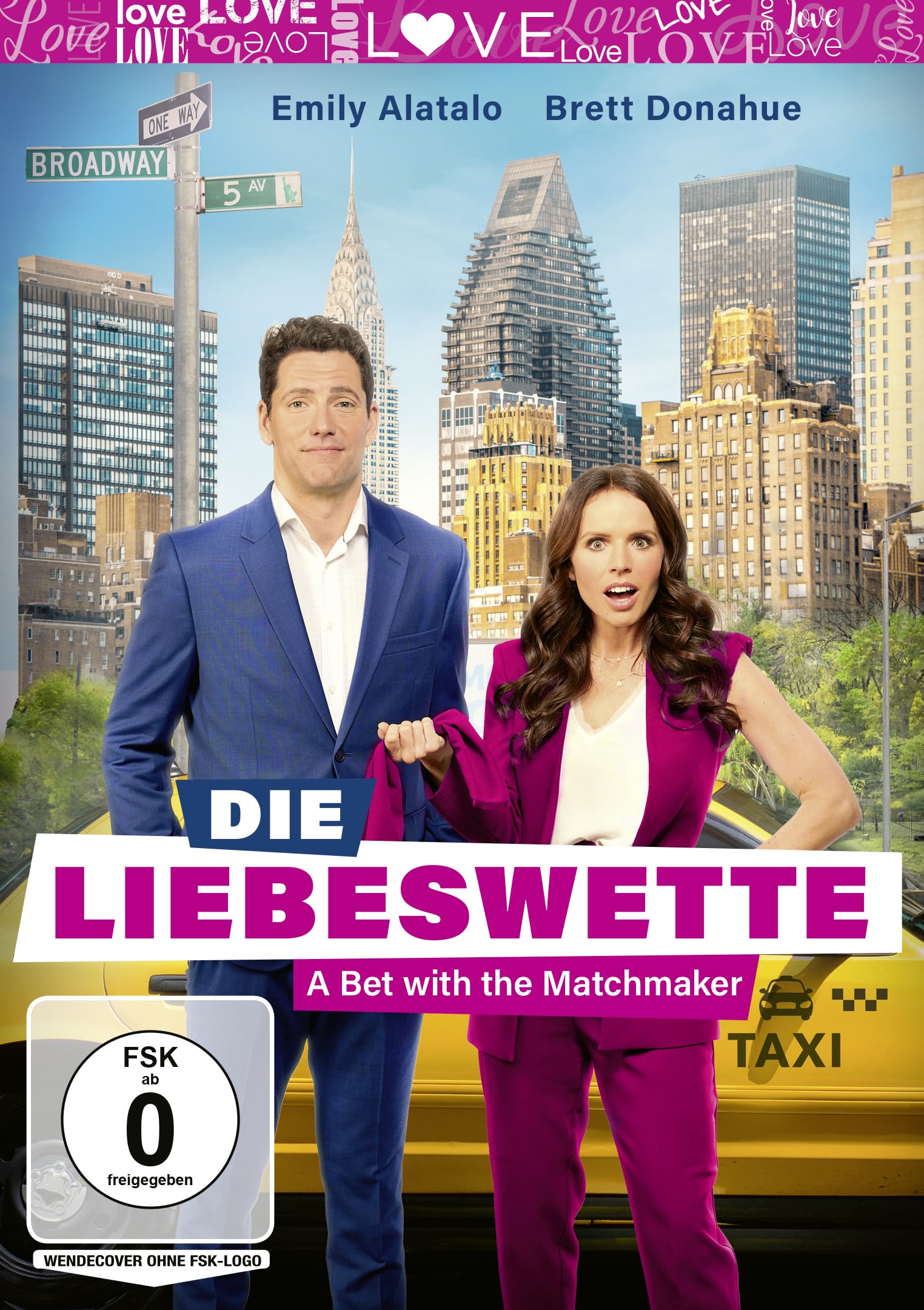 Die Liebeswette - A Bet with the Matchmaker