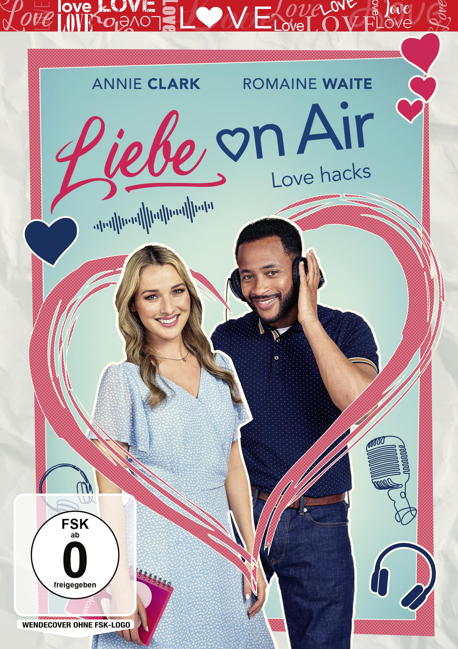 Liebe On Air - Love hacks