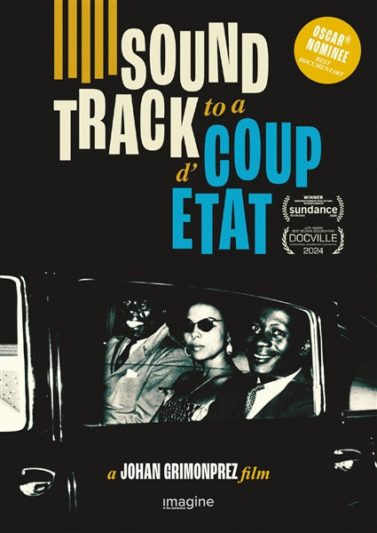 Soundtrack To A Coup D'Etat