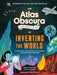 The Atlas Obscura Explorer’s Guide to Inventing the World