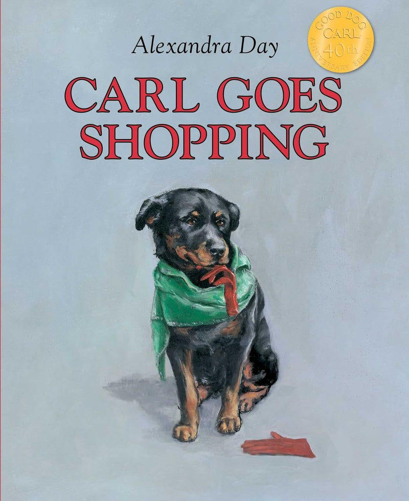Carl Goes Shopping 40th Anniversary Edition (Good Dog Carl 40th Anniversary