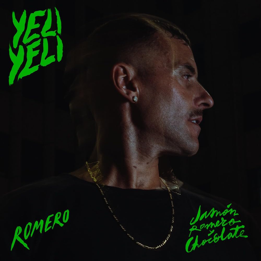 Vinile Yeli Yeli (Alvaro Romero) - Jamon Romero Y Chocolate